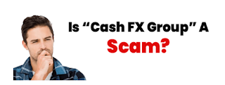 Cash FX Group Review Scam or Legit
