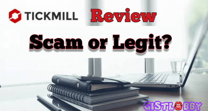 Tickmill Review – Legit or Scam Platform?